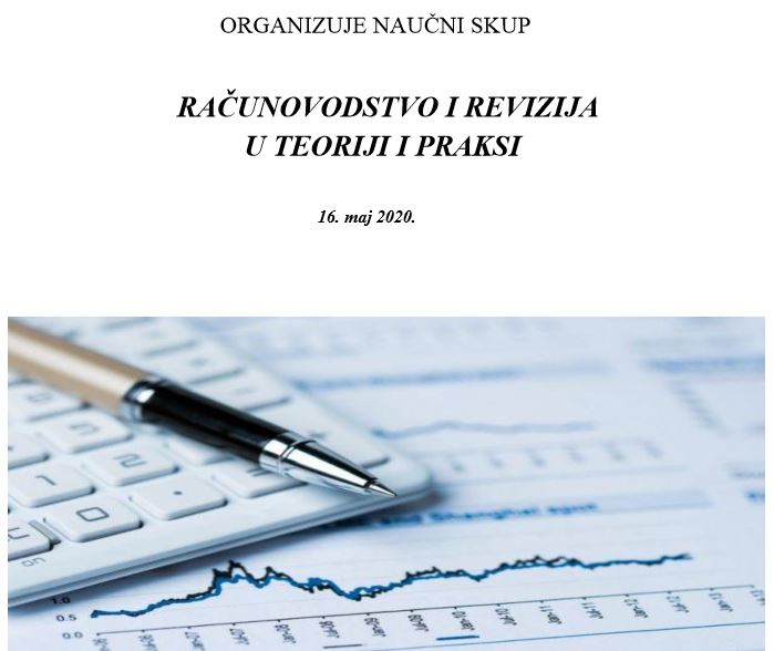 Naučni skup “Računovodstvo i revizija u teoriji i praksi”
